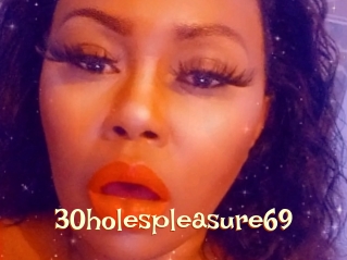 30holespleasure69