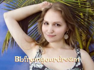 Bbfromyourdream