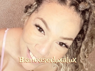 Biancaseduxalux