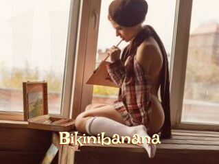 Bikinibanana