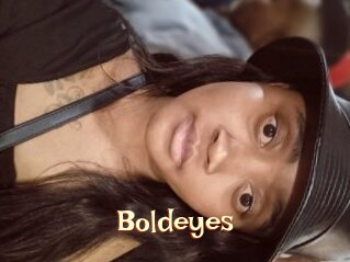 Boldeyes