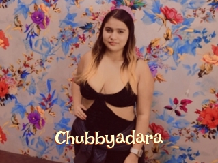 Chubbyadara