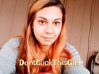 DontClickThisGirl
