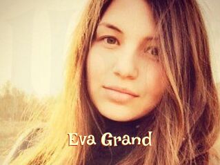 Eva_Grand