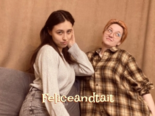 Feliceandtait
