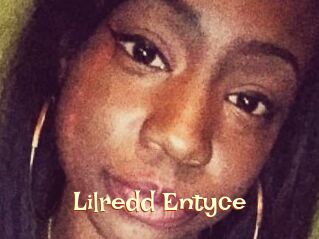 Lilredd_Entyce