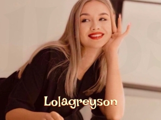 Lolagreyson
