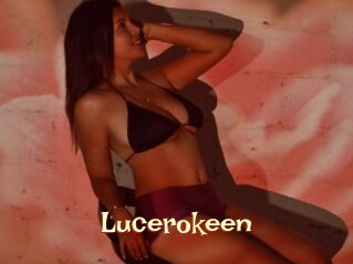 Lucerokeen