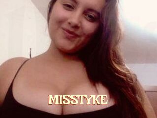 MISSTYKE