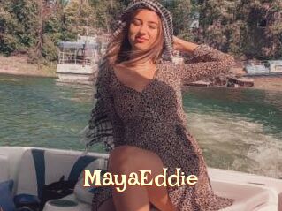 MayaEddie