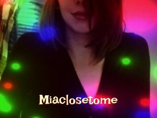 Miaclosetome