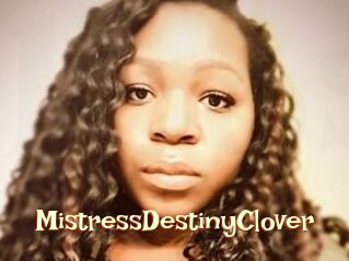 MistressDestinyClover