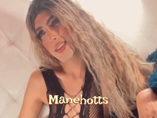 Manehotts