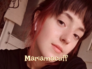 Mariamacuff