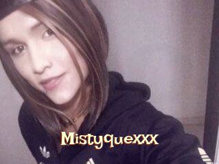 Mistyquexxx