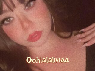 Oohlalaliviaa