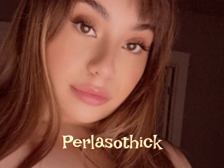 Perlasothick