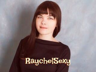 RaychelSexy