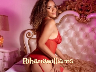 Rihanawilliams