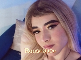 Rousealice