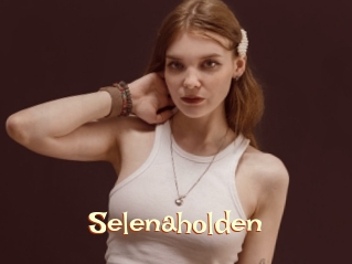Selenaholden