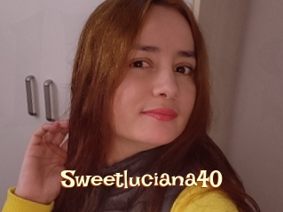 Sweetluciana40