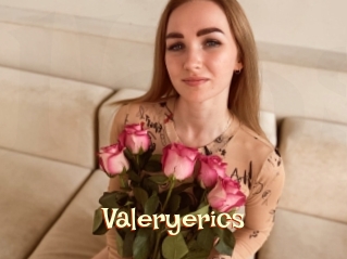 Valeryerics