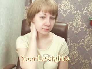 YourLovelyMia