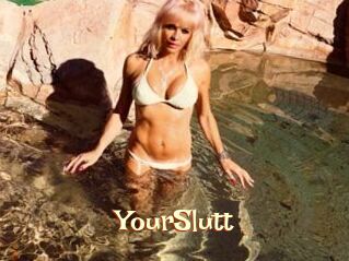 YourSlutt